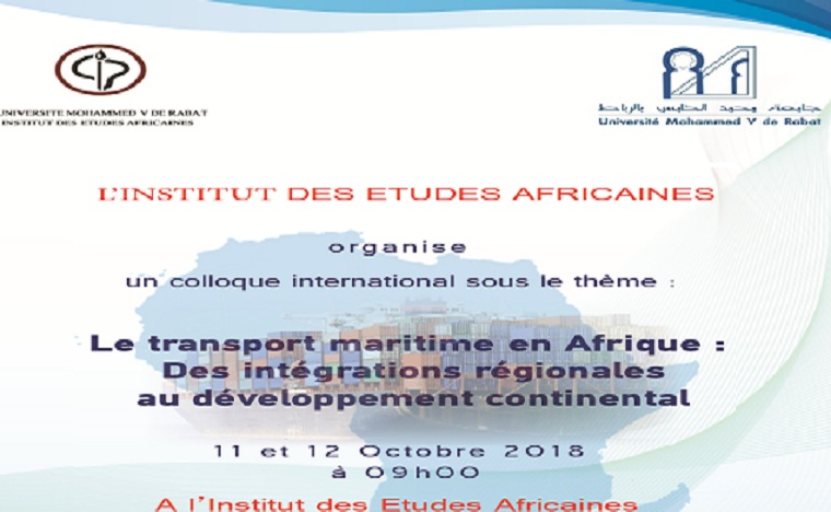 الرباط : ندوة دولية حول "النقل البحري في إفريقيا: الاندماج الإقليمي في التنمية القارية"